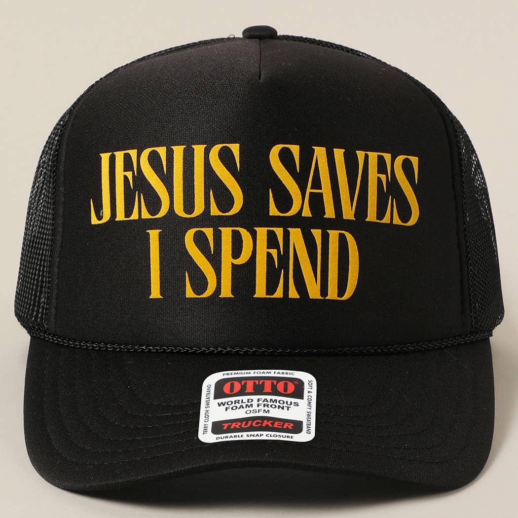 JESUS SAVES I SPEND Text Mesh Back Trucker Hat: Pink / ONE SIZE