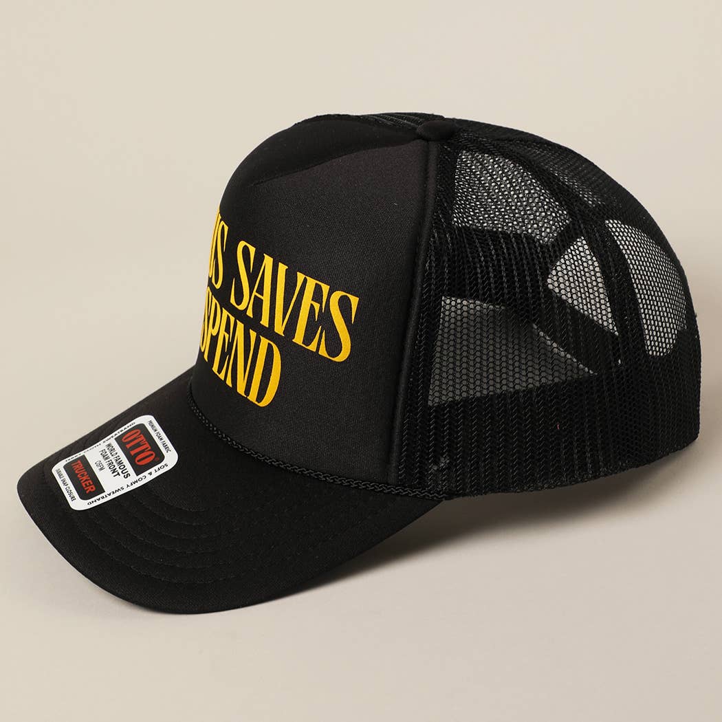 JESUS SAVES I SPEND Text Mesh Back Trucker Hat: Pink / ONE SIZE